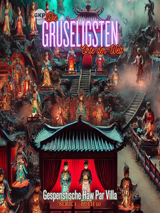 Title details for Gespenstische Haw Par Villa by Grant Kelly - Available